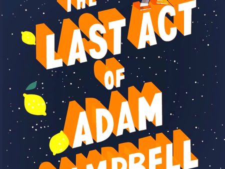 The Last Act Of Adam Campbell For Sale