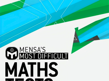 Mensa s Most Difficult Maths Tests For Cheap