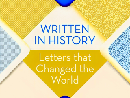 Written in History: Letters that Changed the World Cheap